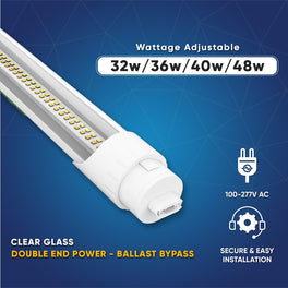 T8 8ft LED Tube/Bulb - 32/36/40/48W Wattage Adjustable, 130lm/w, 3000K/4000K/5000K/6500K CCT Changeable, Clear, R17D Base,- Ballast Bypass T8 8ft LED Tube/Bulb - 32/36/40/48W Wattage Adjustable, 130lm/w, 3000K/4000K/5000K/6500K CCT Changeable, Clear, R17D Base,- Ballast Bypass