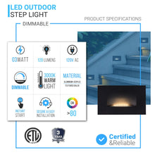 Load image into Gallery viewer, LED Step Lights 3W 3000K (Warm White), 120 LM, 120V, Rectangle, ETL Listed, Dimmable, Wet Location, Indoor Outdoor Stair Lights - LEDMyPlace