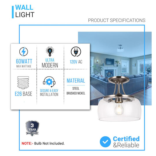 1-Light, Clear, Semi Flush Mount, Close To Ceiling Lights, for Damp Location, Brushed Nickel Ceiling Light, E26 Base, 3 Years Warranty