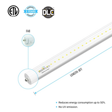 Load image into Gallery viewer, T8 8ft LED Tube/Bulb - 48W 6720 Lumens 5000K Clear, Single Pin, Double End Power - Ballast Bypass Fluorescent Replacement
